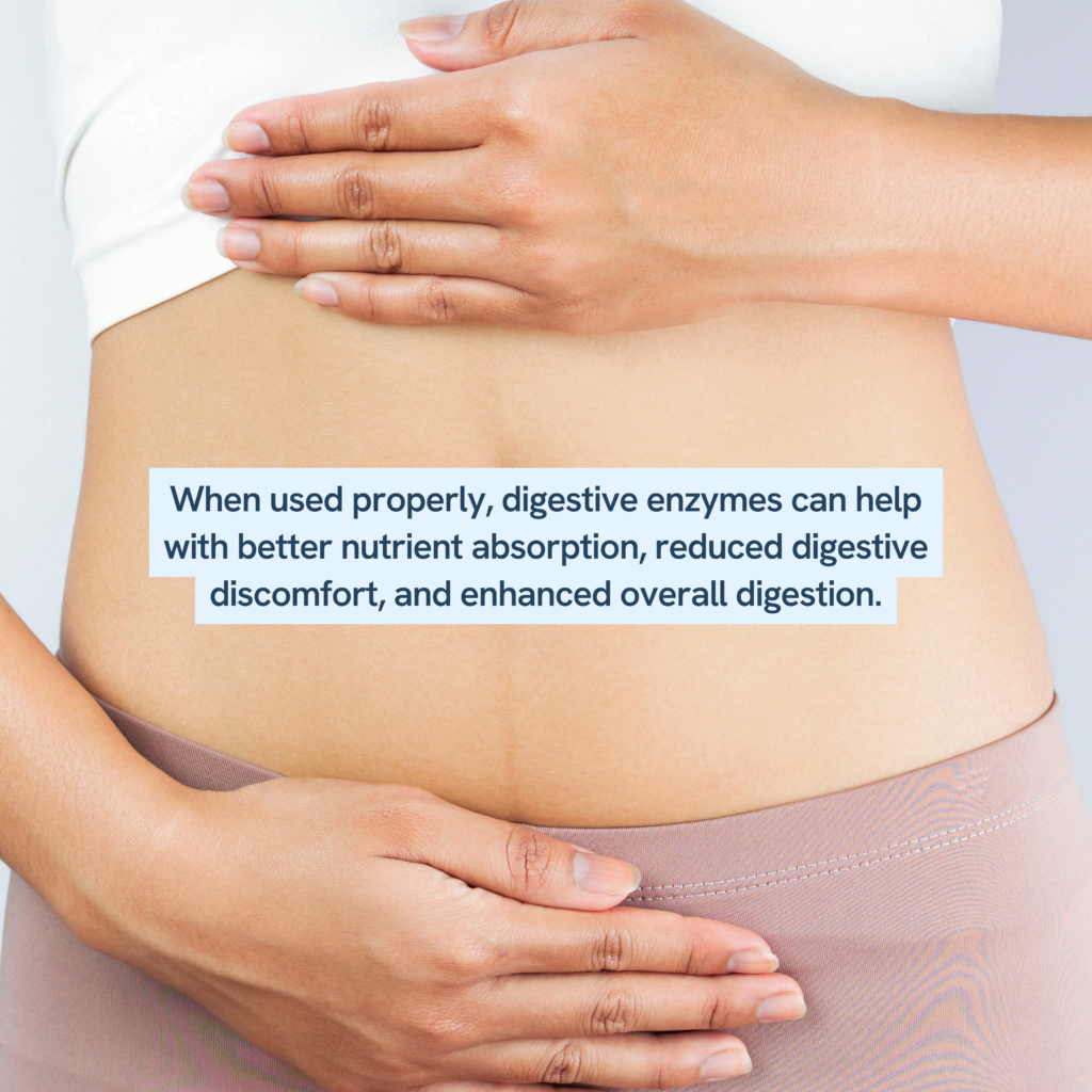 a close-up of a woman's midsection. She is gently holding her stomach with both hands, suggesting a focus on digestive health. Accompanying text explains the benefits of using digestive enzymes, which include better nutrient absorption, reduced digestive discomfort, and enhanced overall digestion. The message highlights the importance of proper use for optimal results.